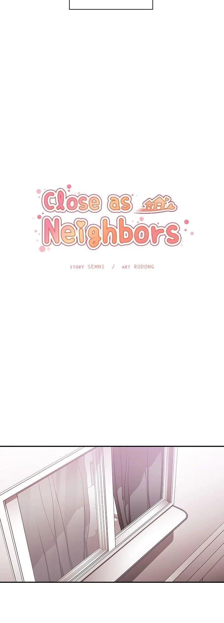 [18+] Close As Neighbors
